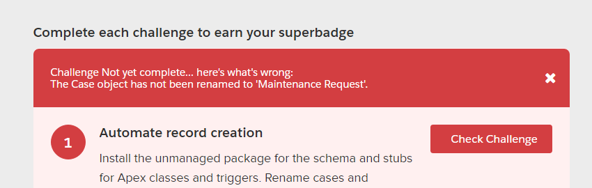Super Badge - Challenge Not Complete Error